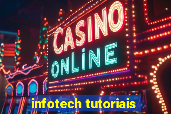 infotech tutoriais